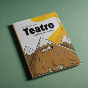 Cuadernillo de Teatro Para Usar En Escuelas Primarias