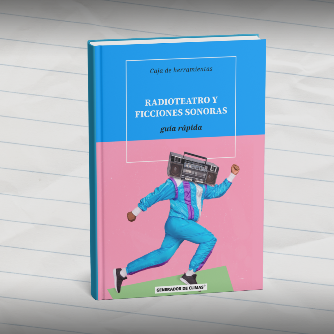 Guía básico sobre radioteatro para escuelas