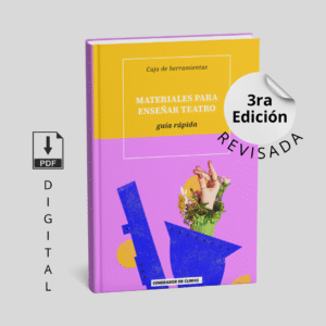 Guía docente Materiales para enseñar teatro por Juliana Rososzka para Generador de Climas