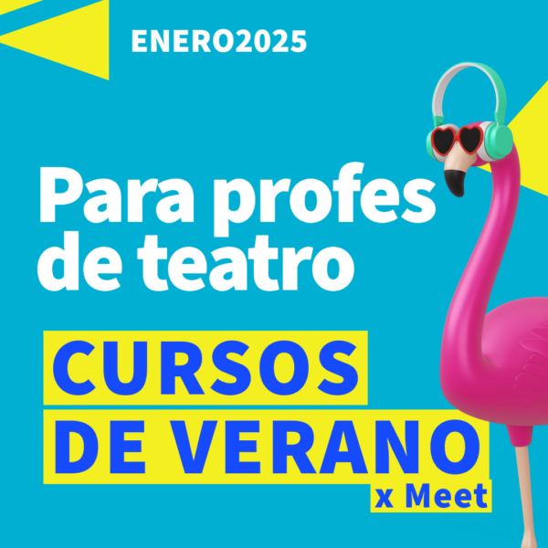 Cursos de Verano para profes de teatro