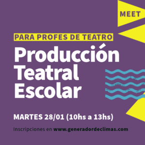 Producción Teatral Escolar