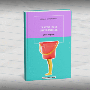 Guía básica sobre la continuidad pedagógica de teatro en el nivel inicial