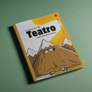 Cuadernillo de Teatro Para Usar En Escuelas Primarias