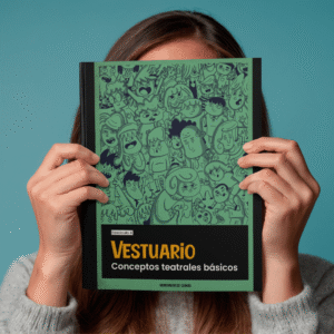 Fascículo sobre conceptos básicos de vestuario teatral
