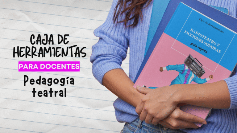 guias para profesores de teatro sobre pedagogía teatral